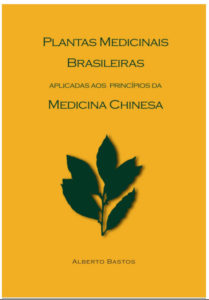 Capa E-book Plantas medicinais Brasileiras aplicadas aos principos da Medicina Chinesa