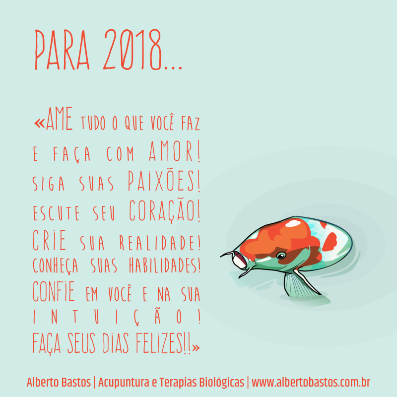 Feliz 2018 – Se você gostou…envie esta mensagem para quem você desejar!
